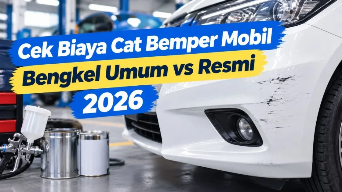 Rincian Biaya Cat Bemper Mobil di Bengkel Umum dan Resmi
